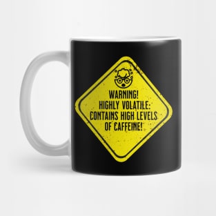 Warning! High Levels of Caffeine Mug